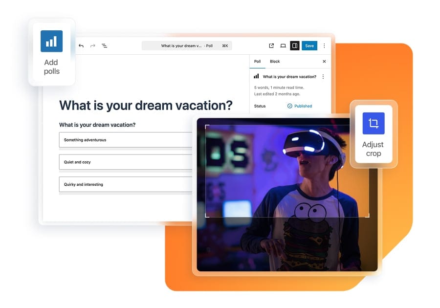 Newsroom has integrated tools like polls and native image cropping